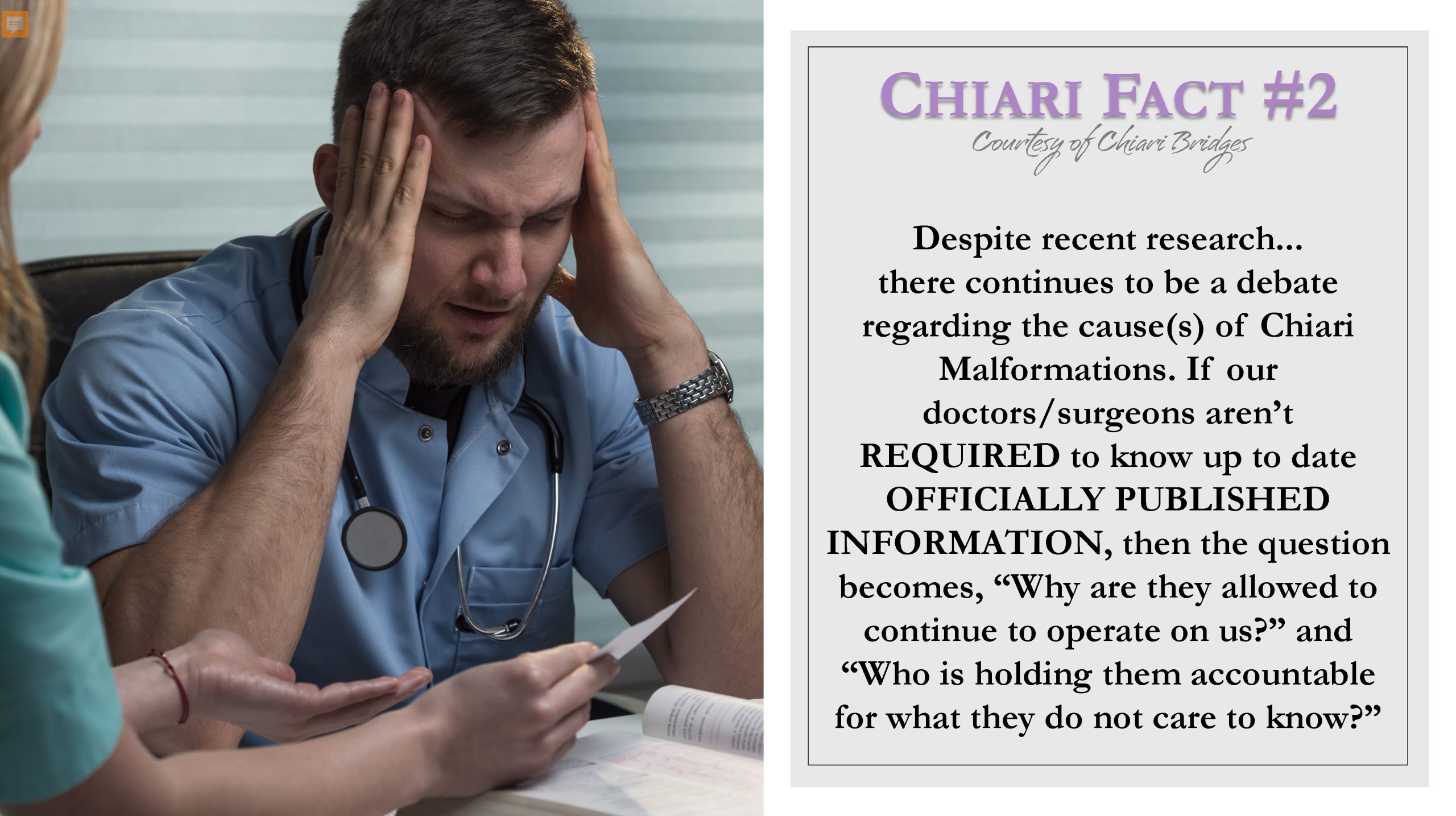 Chiari Fact #2