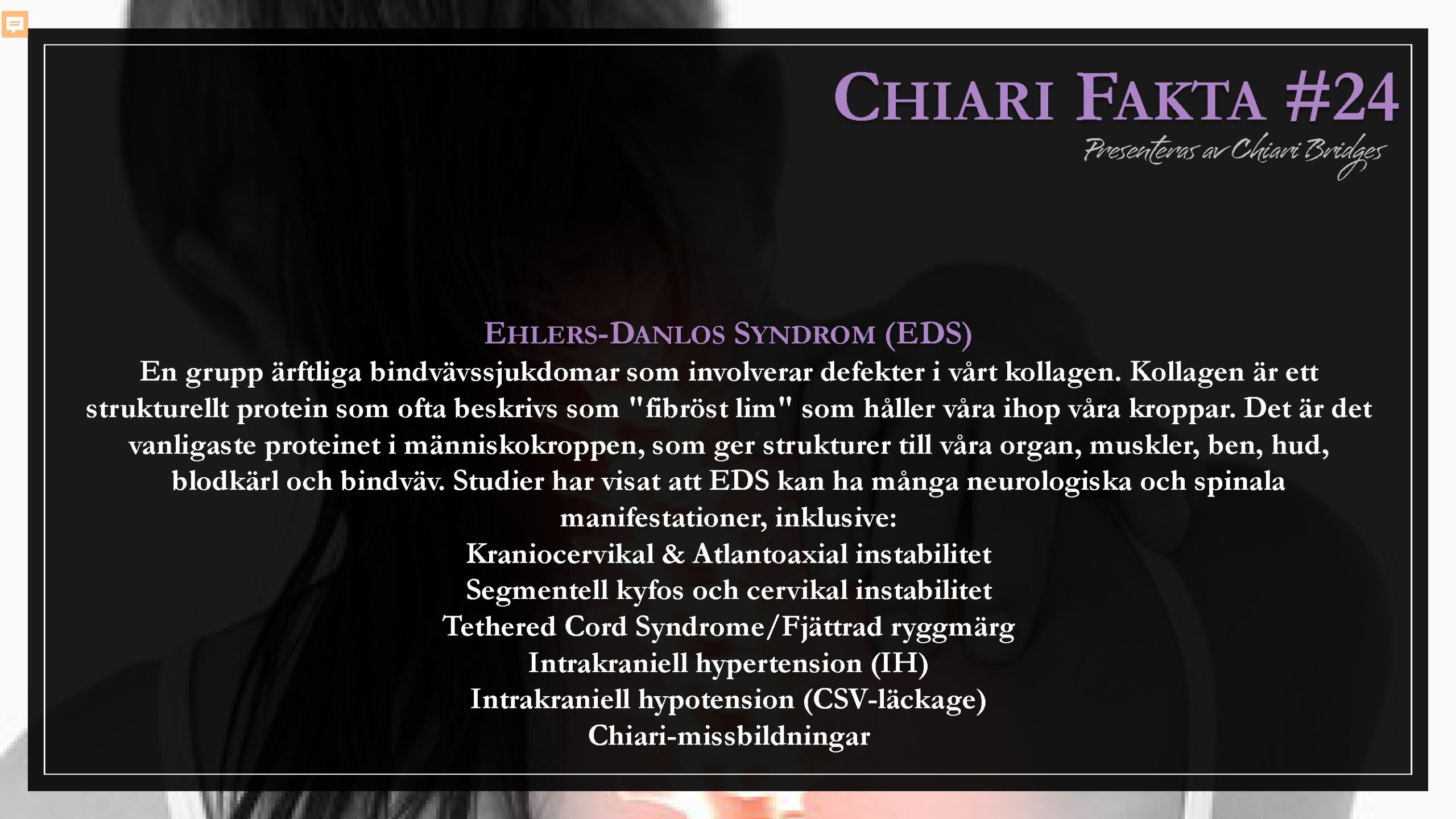 Chiari Fakta #24